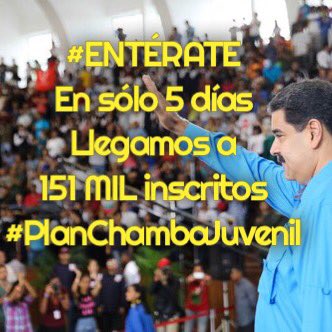 pinfantea's tweet photo. #INDETENIBLE Chamos y Chamas ya son 151 MIL inscritos en el #PlanChambaJuvenil y tú? que esperas. ¡INSCRÍBETE! @NicolasMaduro https://t.co/59895ssPLo