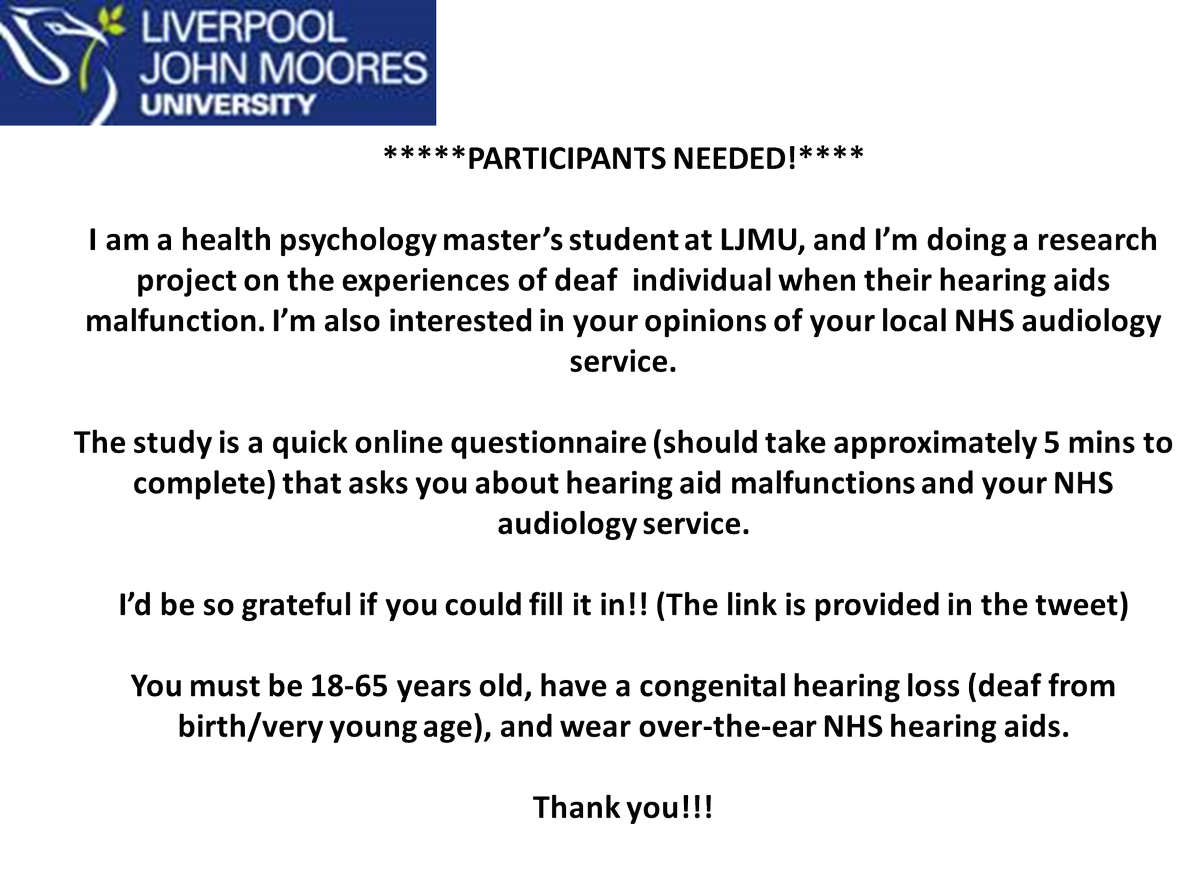 Calling all deaf people in the UK! Link: ljmupsych.qualtrics.com/jfe/form/SV_d7… #deaf #deafpeople #research #hearingaids