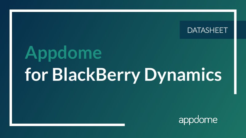 appdome's tweet photo. See how you can quickly and easily #integrate #BlackBerryDynamics to your mobile app thanks to #AppFusion: https://t.co/2MlIOqGZRo https://t.co/Tz8LPARu0p