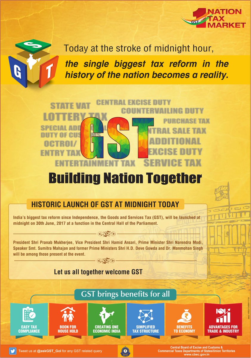 askGST_GoI's tweet photo. #GST Single biggest tax reform in the history of nation would become reality today at the stroke of midnight hour #OneNationOneTaxOneMarket https://t.co/bjSTs6DSyD