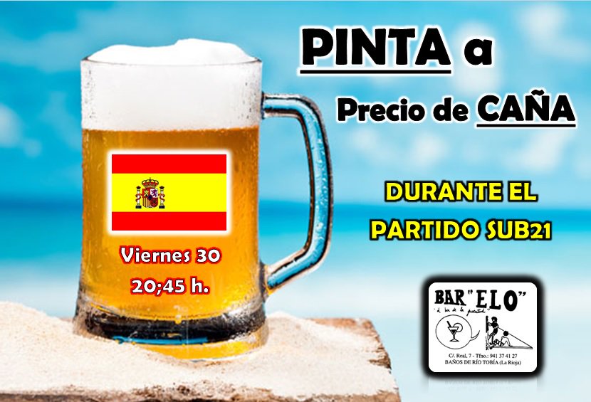 bar_elo's tweet photo. TODOS CON LA ROJA!!! hoy a las 20:45 h. "FINAL SUB21" y PINTA A PRECIO DE CAÑA, gran variedad de pinchos y bocatitas, bravas..... https://t.co/TlBYfJPgkD