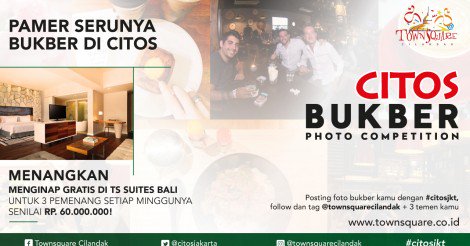Yuk seru-seruan bukber di @townsquarecilandak upload photo keseruan bukber kamu di IG #citosjkt , dapatkan menginap gratis di <a href="/tssuitesbali/">TS Suites Seminyak</a>