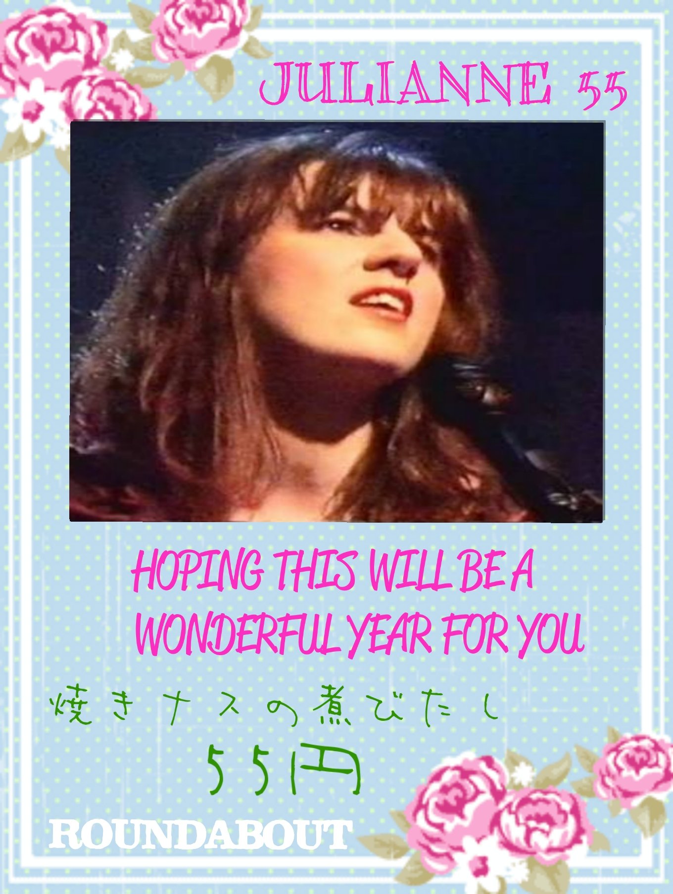 Julianne Regan
Happy Birthday to Sameone Special !! 