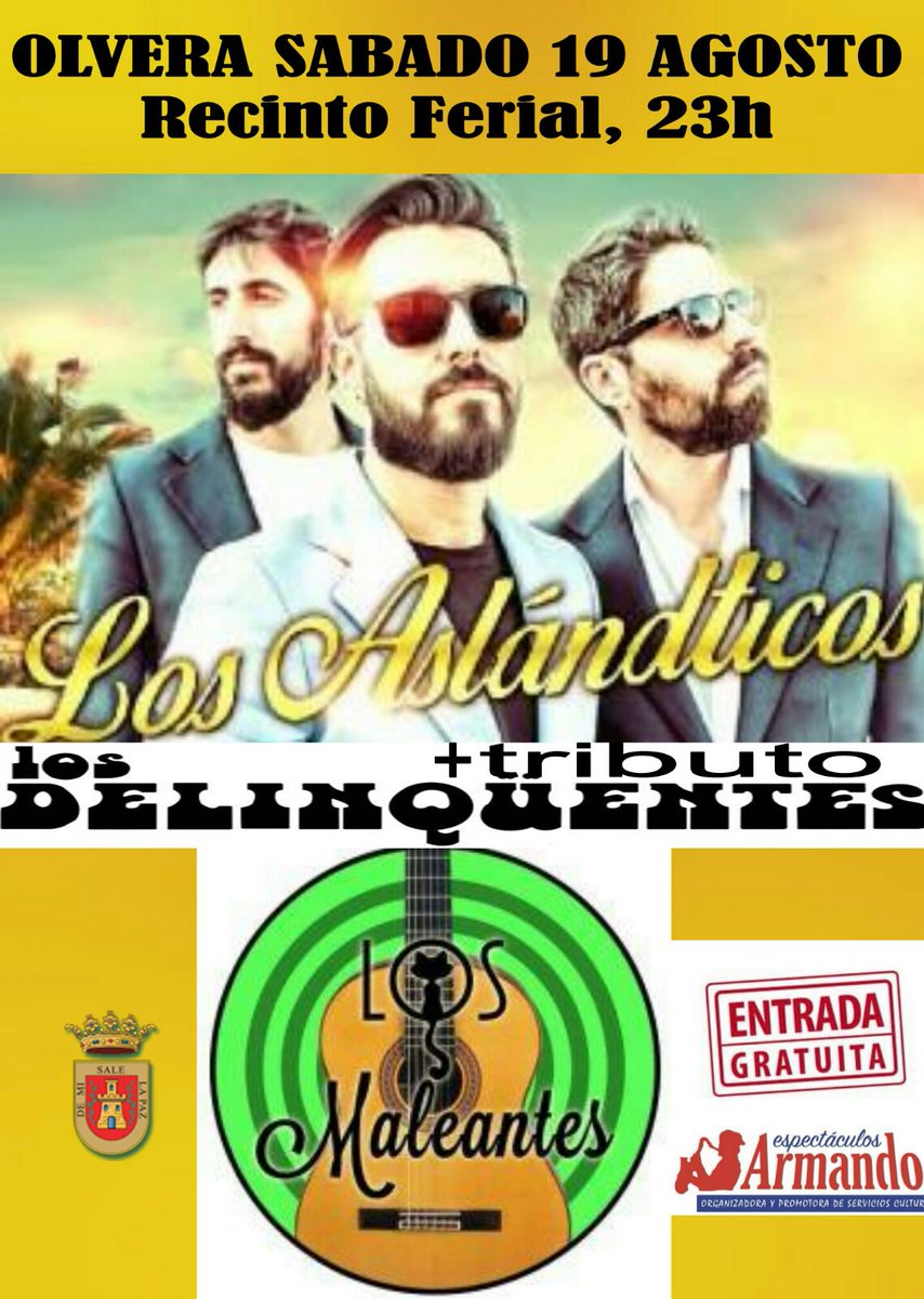 Espectáculos Armando (@espect_armando) on Twitter photo La noche del 19 de agosto será ÉPICA. 🌟<a href="/aslandticos/">Aslándticos</a> y <a href="/_LosMaleantes_/">Los Maleantes ®</a> en Olvera (Cádiz). ¡¡La diversión está asegurada!! 🎉
*Entrada gratuita La noche del 19 de agosto será ÉPICA. 🌟<a href="/aslandticos/">Aslándticos</a> y <a href="/_LosMaleantes_/">Los Maleantes ®</a> en Olvera (Cádiz). ¡¡La diversión está asegurada!! 🎉
*Entrada gratuita