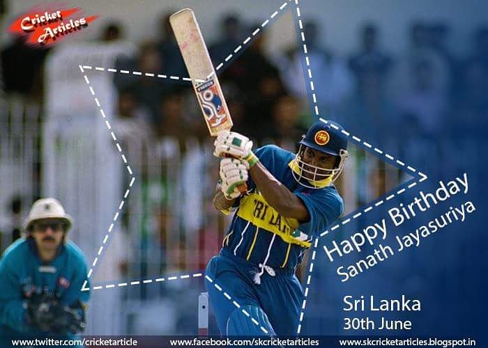 Happy Birthday to former Sri Lanka captain & opener Sanath Jayasuriya   