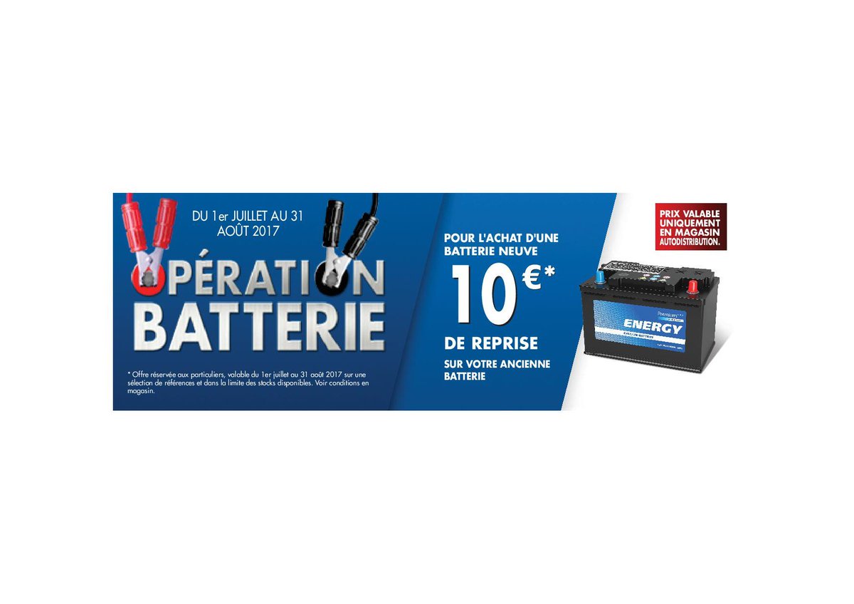 A Partir du 1er Juillet !!!
Reprise de votre ancienne batterie pour l'achat d'une nouvelle batterie dans tous nos magasins !!!
