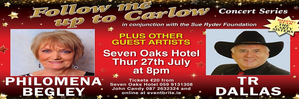 Followme2carlow's tweet photo. Tickets on sale for Philomena Begley &amp; TR Dallas, a Sue Ryder fundraiser come along &amp; show your support @lovecarlow https://t.co/YKhtLmefXg https://t.co/gTgk9W8B3l