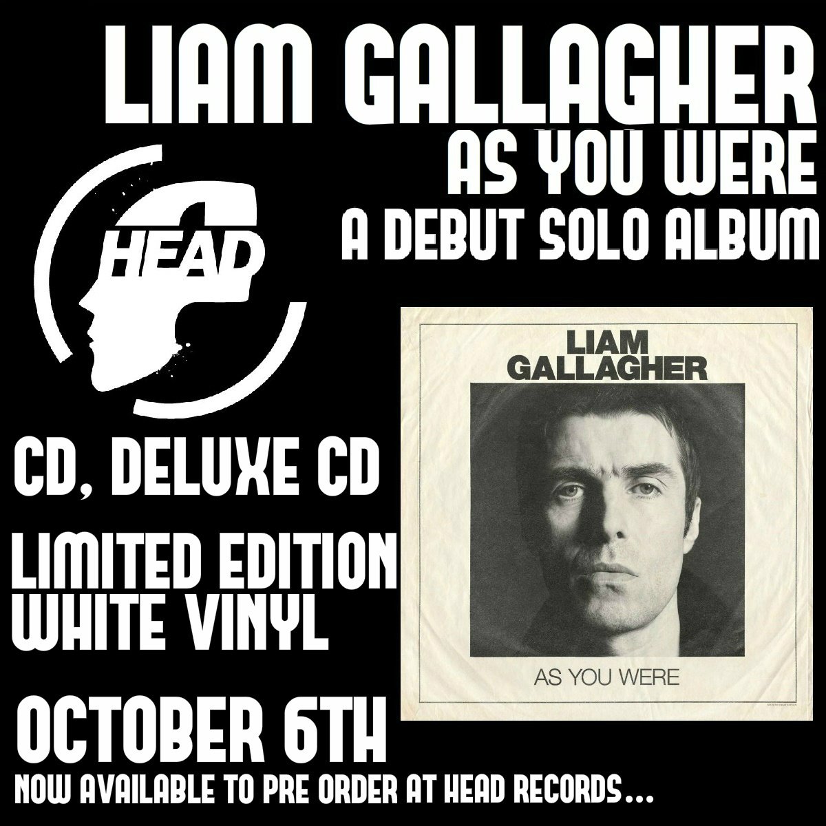 Head Records L/Spa (@head_leamington) on Twitter photo . <a href="/liamgallagher/">Liam Gallagher</a>'s debut solo album 'As You Were' is now available for pre order. Phone, message or pop in store to secure a copy! . <a href="/liamgallagher/">Liam Gallagher</a>'s debut solo album 'As You Were' is now available for pre order. Phone, message or pop in store to secure a copy!