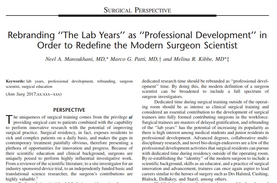 Rebranding "The Lab Years" as "Professional Development" in Order to Redefine the Modern Surgeon Scientist journals.lww.com/annalsofsurger…
