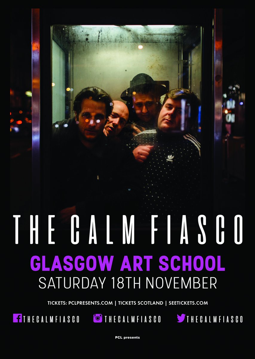Announced: <a href="/TheCalmFiasco/">G</a> at @artschool_ Sat 18 Nov - on sale now - bit.ly/CFiascoGla <a href="/ticketsscotland/">Tickets Scotland</a>