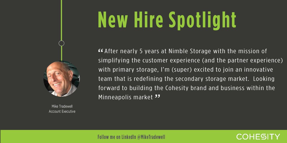 Cohesity's tweet image. New Hire Spotlight: Welcoming Mike Tradewell to the #Cohesity team!