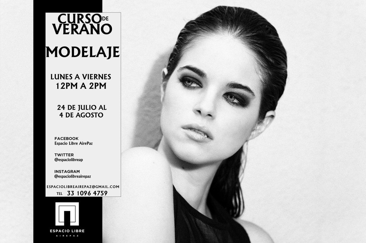 espaciolibreAP's tweet photo. #CURSOMODELAJE #CURSODEVERANO #CursoVeranoenGuadalajara #Modelo #CursoModelo #EnGDL RT. Precio especial hasta el 7 de Julio ! https://t.co/e2p9woYkDJ
