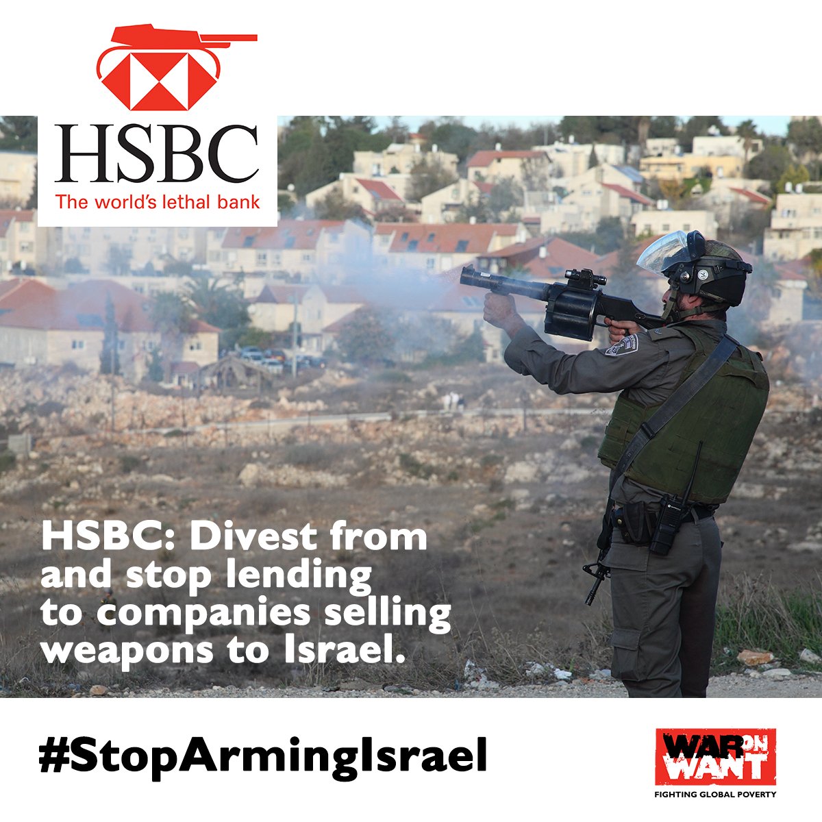 WarOnWant's tweet photo. Today people across the UK tell @HSBC to stop financing companies selling Israel weapons used to oppress Palestinians. #StopArmingIsrael https://t.co/BbNXnCQSP0