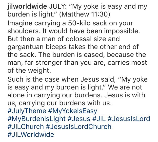 JILWorldwide's tweet photo. JULY: โMy yoke is easy and my burden is light.โ (Matthew 11:30)
#MyYokeIsEasy #MyBurdenIsLight #JulyTheme #Jesus #JesusIsLord #JILWorldwide https://t.co/hYvntpAfkO