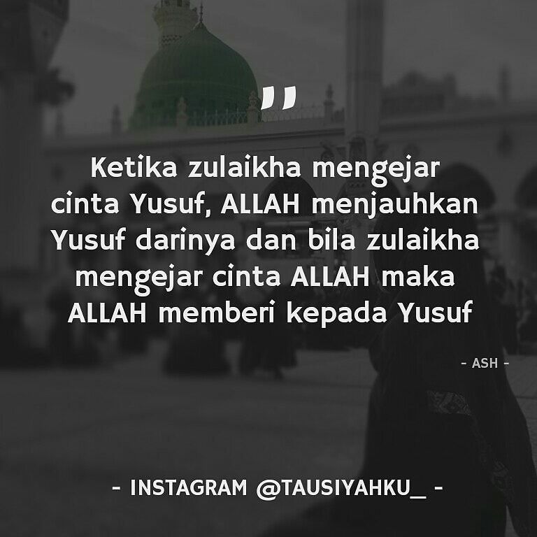 Kata Kata Tentang Zulaikha Mengejar Cinta Yusuf  Kata 