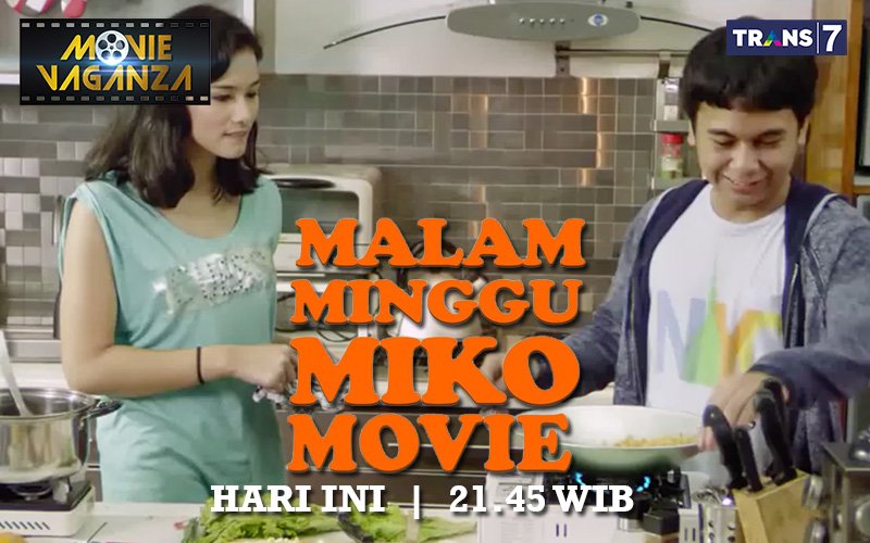 TRANS7's tweet photo. Sobat7 akan bermalam Minggu bersama Miko di #MOVIEVAGANZA pukul 21.45 WIB https://t.co/m8LZCz3AWI