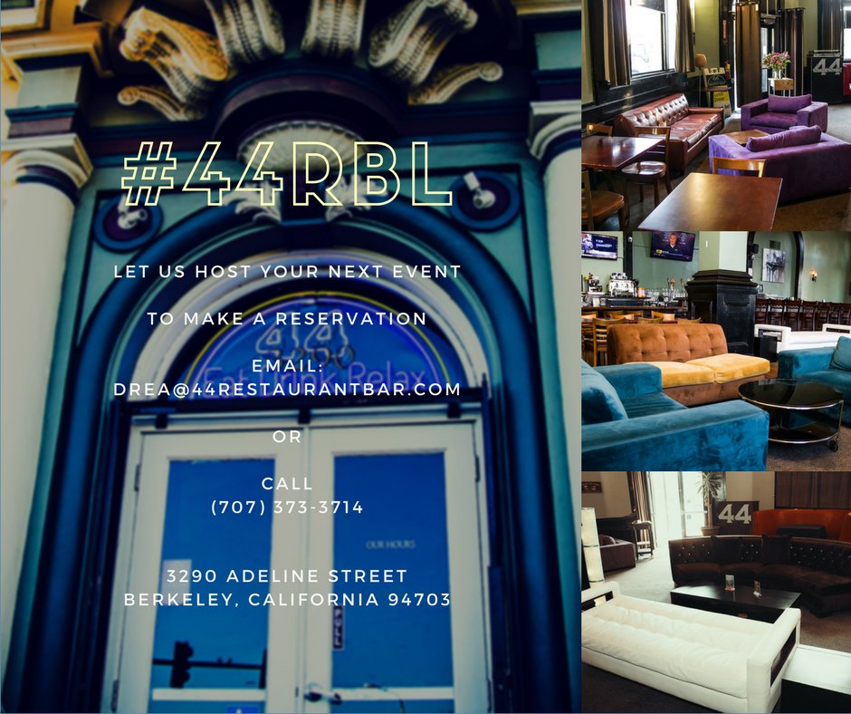 Have a celebration coming up? Host your event at 44 Resturant, Bar &amp; Lounge. Call Drea for details! #PriviteEvent #44RBL #Bars #Berkely #444