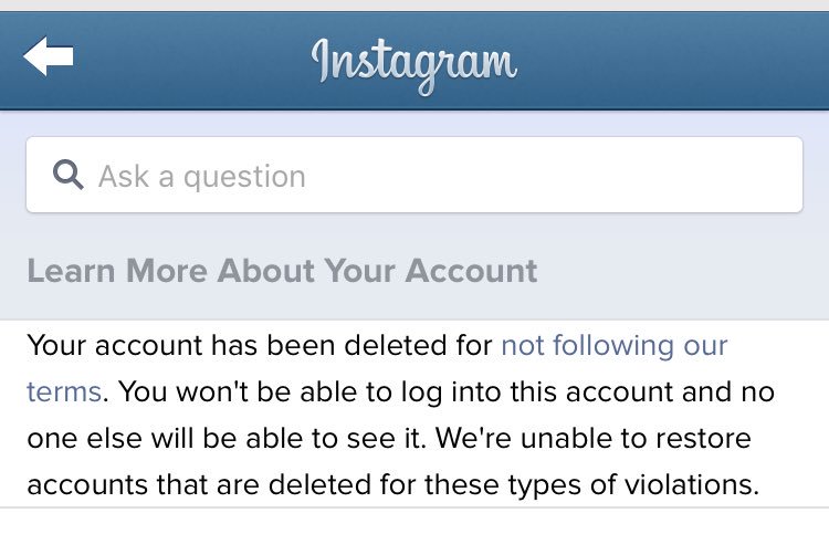 My instagram account got deleted