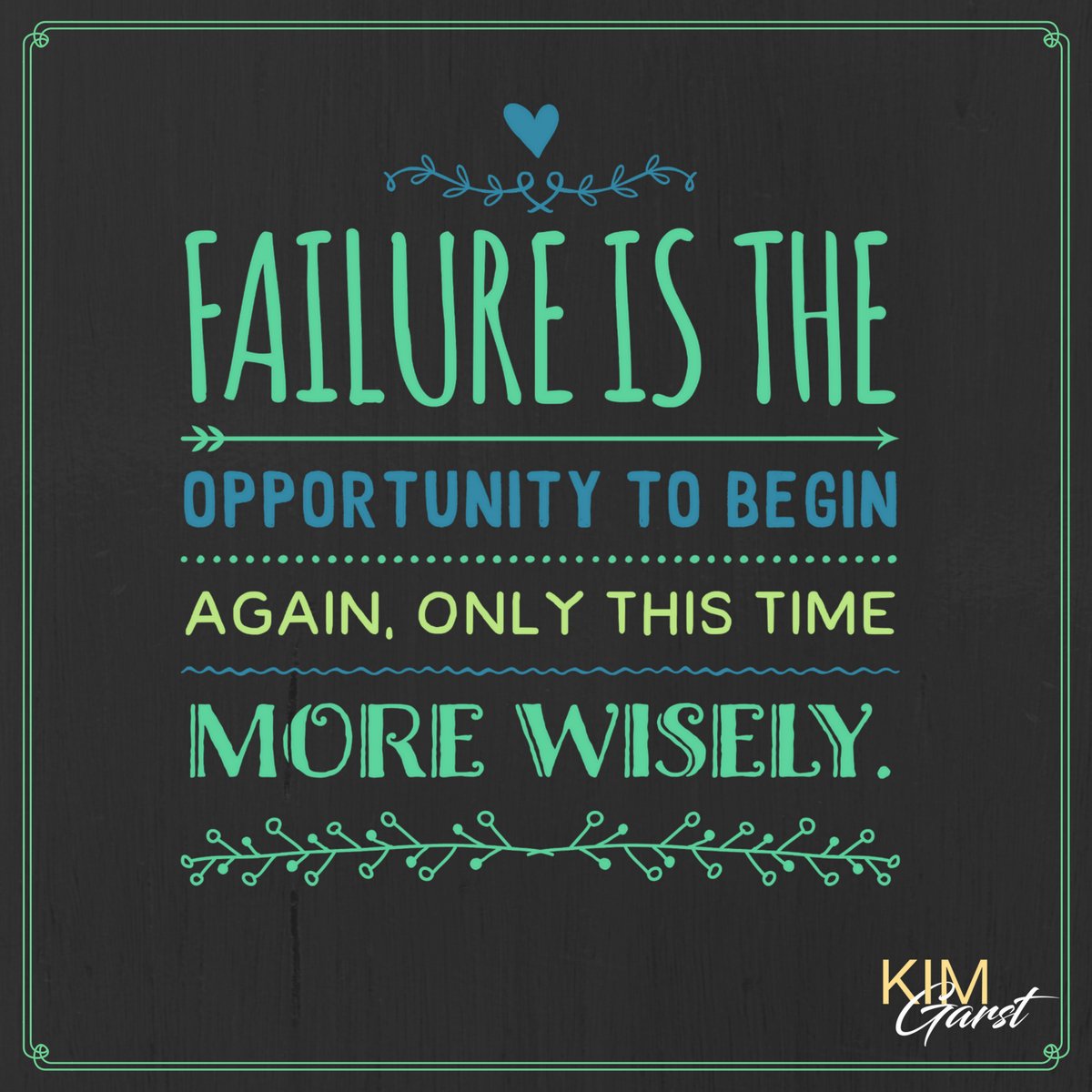 kimgarst's tweet photo. This is incredibly true! Print this off and post it somewhere you can see it daily! https://t.co/F4dt1myaN9