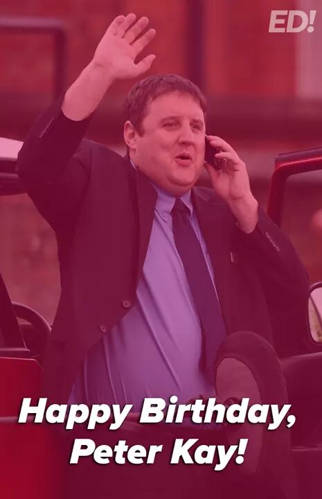 Happy birthday to Peter Kay who turns 44 years old today! 