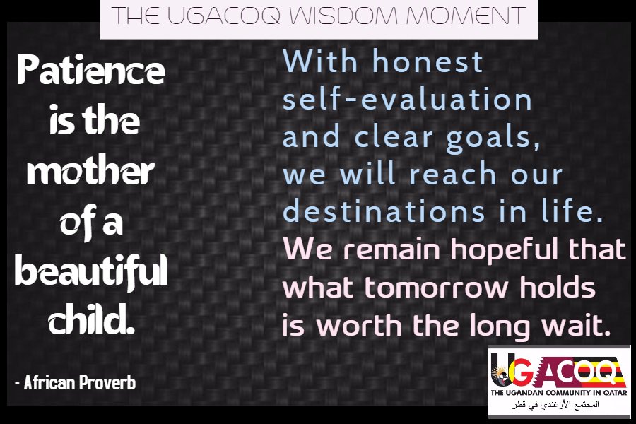 THE_UGACOQ's tweet photo. #patience #ugacoq #uganda #qatar #myuganda256 #ugandancommunityinqatar #zibulayebase #afrowisdom #instaqatar #instauganda #sharedexperience https://t.co/6DyUONEBL5