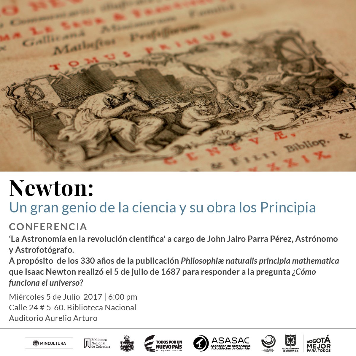 BibliotecaNalCo's tweet photo. Este miércoles 5 de julio a las 6:00 pm  conferencia “Newton: Un gran genio de la ciencia y su obra los Pricipia”. ¡Los esperamos! https://t.co/3fhlAPUR3h