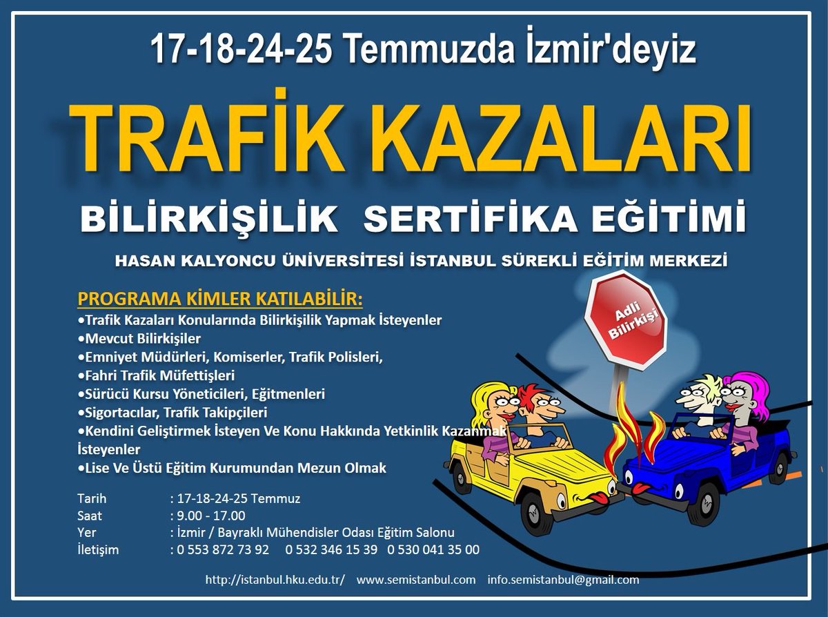 #Trafik #Kazaları #Eğitimleri #Temmuz ayında #İZMİR de gerçekleştiriliyor. semistanbul.com