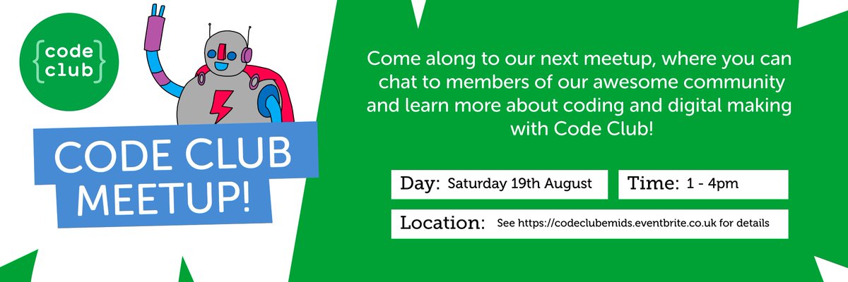 CodeClubEMids's tweet photo. Come along to our East Midlands meetup in August for a fun afternoon of coding, tinkering, discussions and cake! >> https://t.co/juzGgJnrIY https://t.co/TBwP1jajHC
