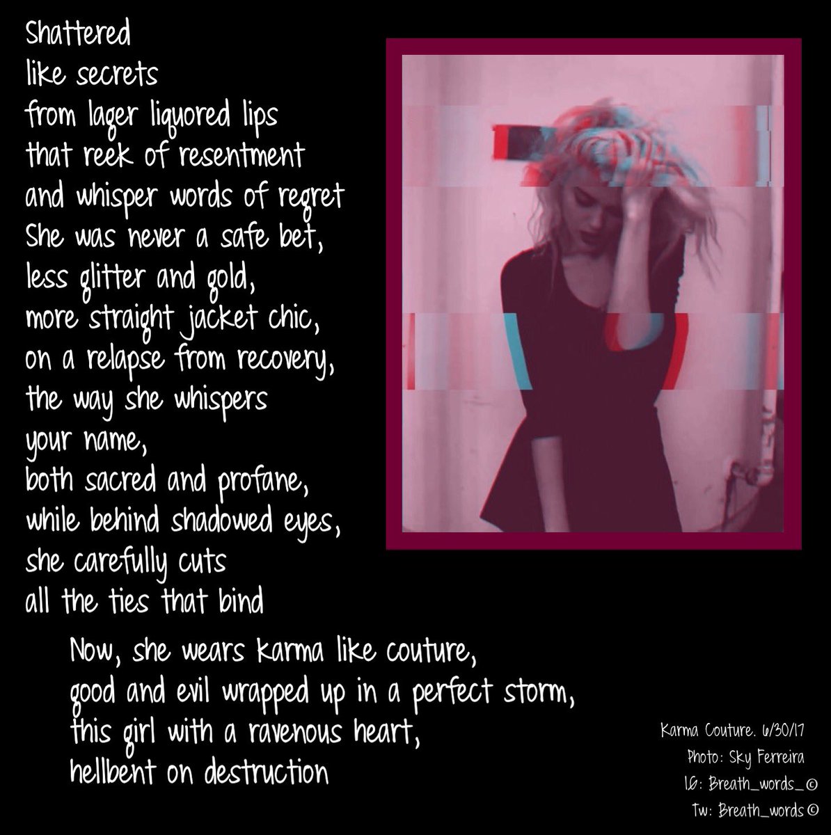 breathwords's tweet photo. Karma Couture.
Combo: #madverse #writtenriver #intrigueverse #darklines
#junefalls #junepoeticwings #cmmedjune #tbpjune #junewts #june30day https://t.co/5UwIX5hdde