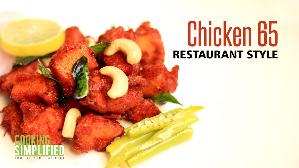 #Chicken65 in #Restaurant #Style  
Click here to watch bit.ly/2jbP9W4
#CookingSimplified #Chicken #Food #Hot #Gourmet