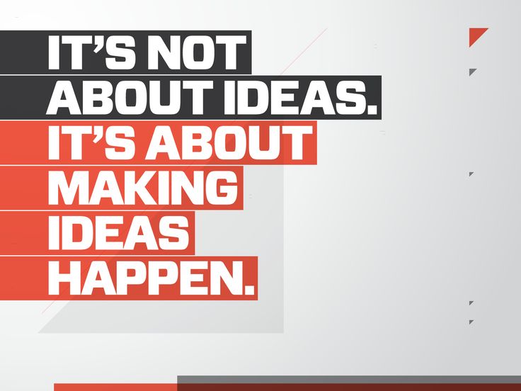 Step 1, have an idea. Step 2, make that idea happen. #entrepreneur #quote