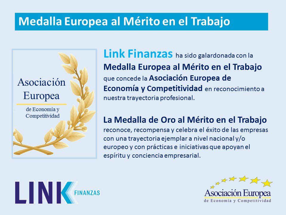 LinkFinanzas's tweet photo. La AEDEEC ha tenido el Honor de concedernos la Medalla Europea al Mérito en el Trabajo, en reconocimiento a la trayectoria de @LinkFinanzas https://t.co/1gk1VcbqhC