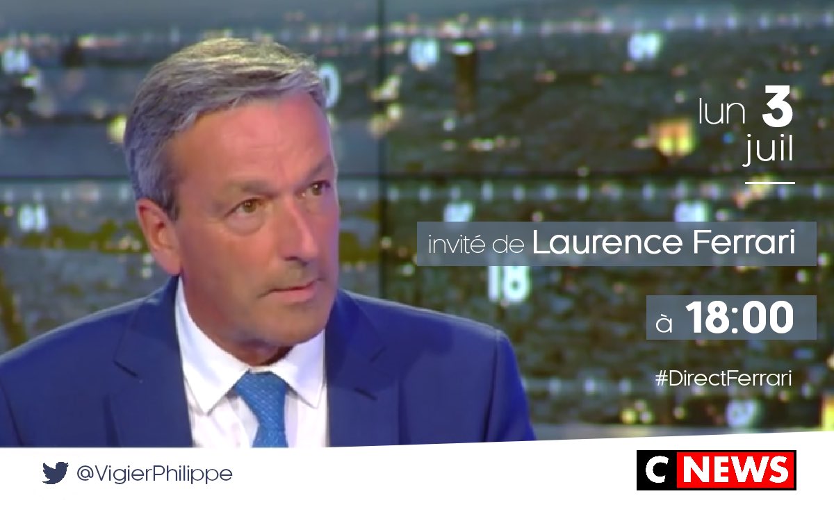VigierPhilippe's tweet image. INFO MÉDIA | Je serai ce soir à 18:00 l'invité de @LaurenceFerrari sur @CNEWS dans #DirectFerrari