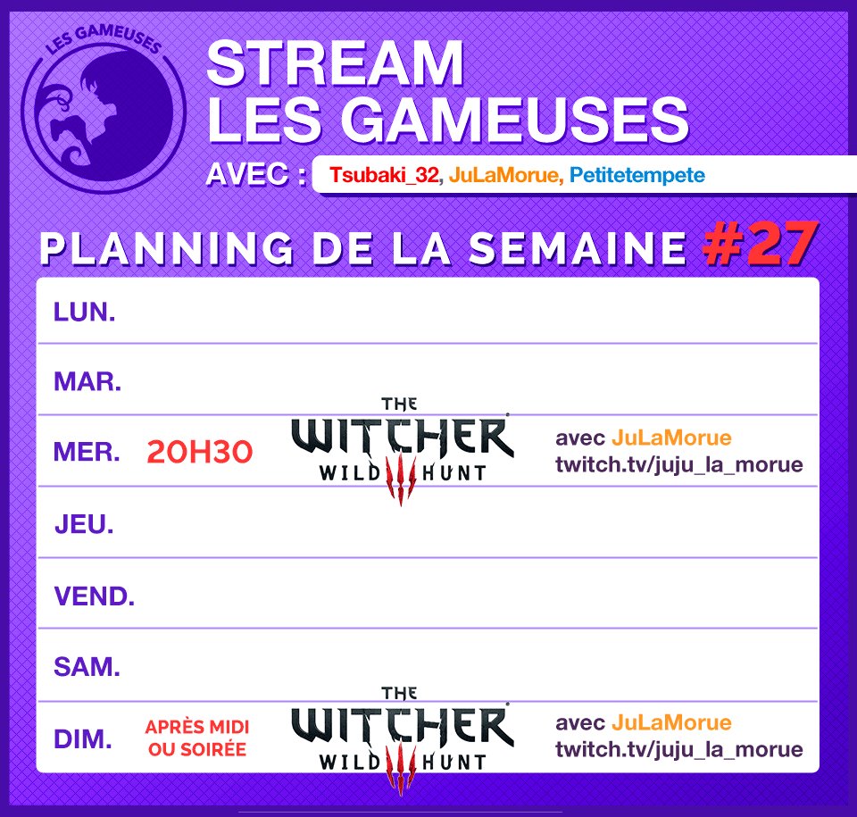 LesGameuses's tweet photo. Retrouvez notre planning #stream #twitch de la semaine ! #TheWitcher3
Avec @Tsubaki_32 @tempetedigitale @Ju_la_morue https://t.co/ln4RoBDV9J