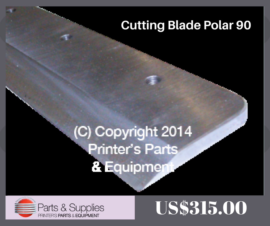Buy #CuttingBlade Polar 90 at US$315.00, for more details call us on 1.800.268.6577 or visit @ shop.printersparts.com/shop/bindery-a…