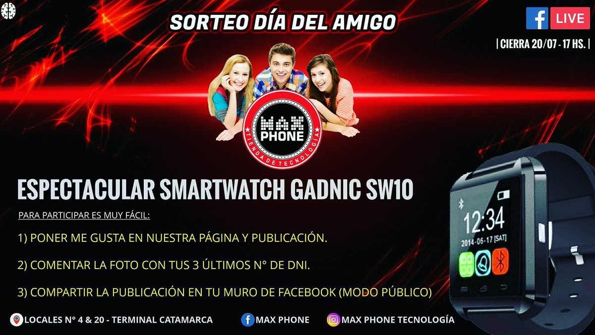 terminalcata's tweet photo. 🆕 SORTEO: Todos a participar por un espectacular smartwatch Gadnic en el facebook oficial de #MaxPhone por el #DiaDelAmigo #Catamarca 🎉🎉🎉 https://t.co/d9eclG2PKh