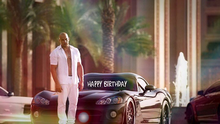 Happy Birthday Vin Diesel !  