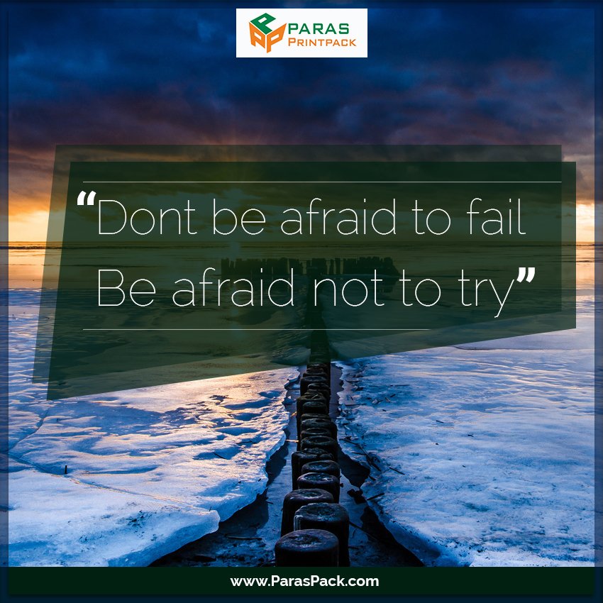 ParasPrintpack's tweet photo. Let hope be your biggest motivation as you only fail when you stop trying.
#ParasPrintPack #Branding #Packaging #Pouches #QuoteOfTheDay https://t.co/eZgS5h2QBS