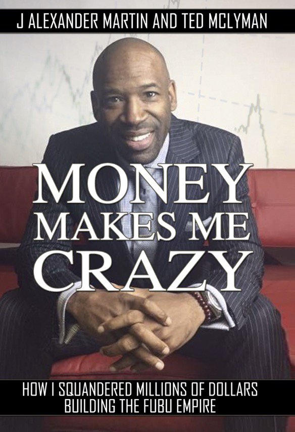 ”Money Makes Me Crazy” get it at #amazon #barnesandnoble  Order it now  by J.Alexander Martin &amp; Ted Mclyman ow.ly/wGlG30d6HNK