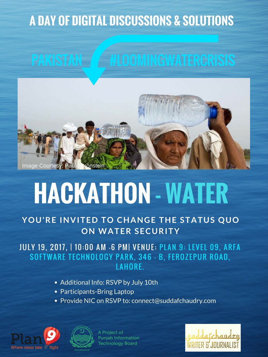 suddafchaudry's tweet photo. 3 days till #waterhackathonPK. Come & change to status quo on #water @Plan9incubator July 19th. https://t.co/38ML6ezy5z