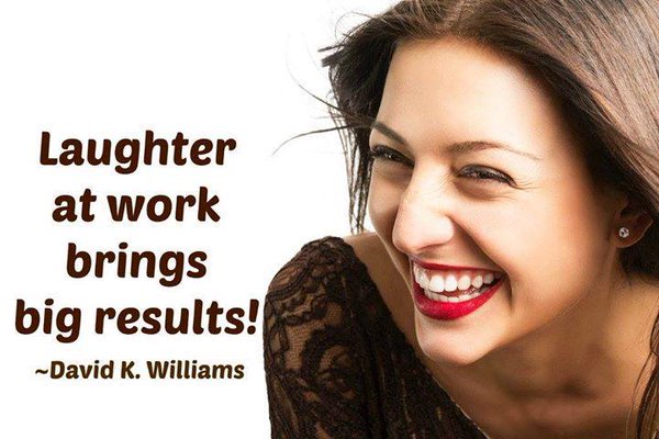 god_xte's tweet photo. Laughter at work brings Big results! - @DavidKWilliams #BePositive #Motivation #Empower... by #PUkKTQOMLdVaUt8 https://t.co/SEQZA9Usnw