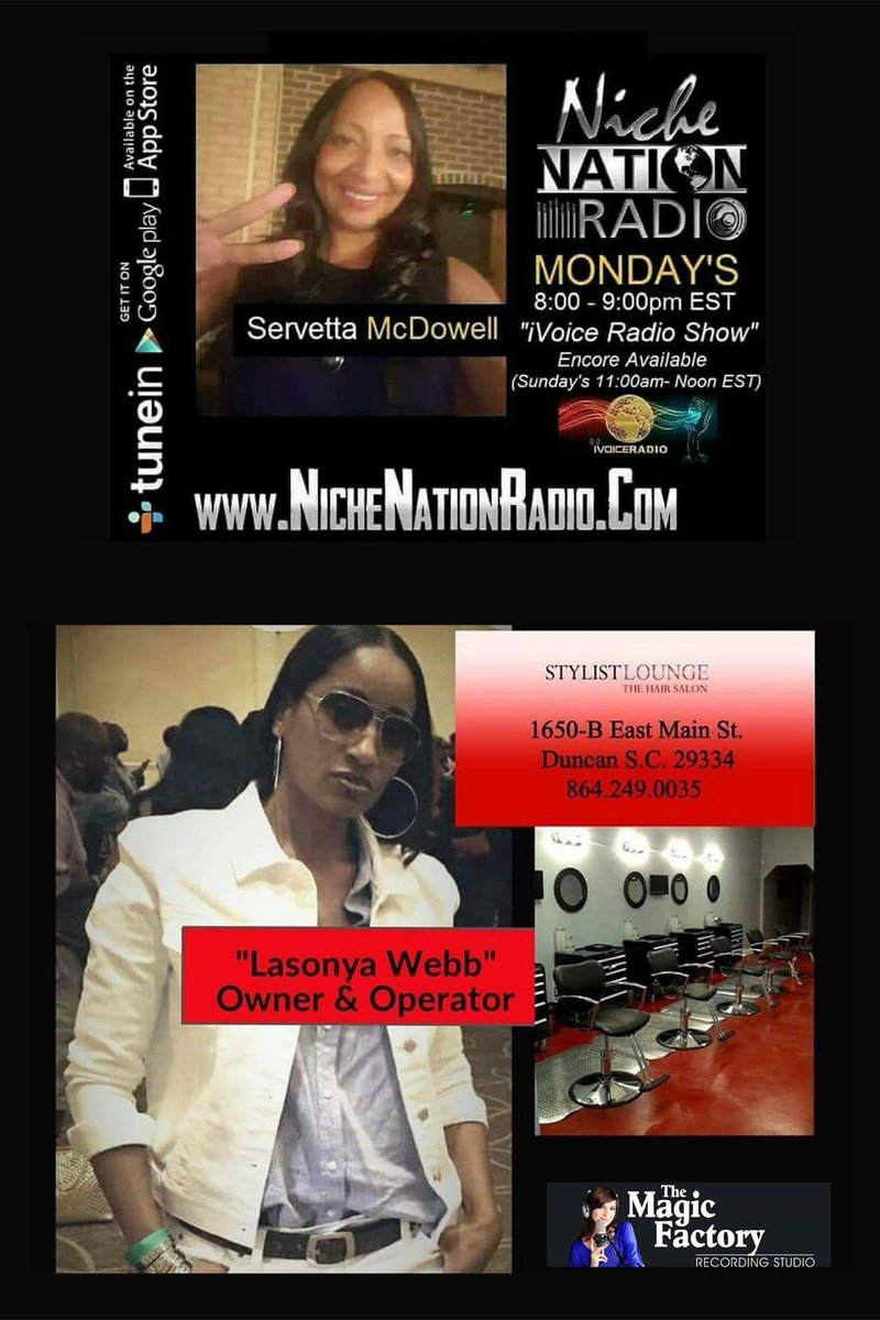 #Encore - Today @ 11AM EST!!!
(Join us) on <a href="/NicheNationLive/">Niche Nation Radio®</a>!!!
Guest: Lasonya Webb &amp; "<a href="/stylistlounge/">Stylist Lounge</a>"  Lounge" w/Host: <a href="/Seek2Learn36/">Servetta</a>