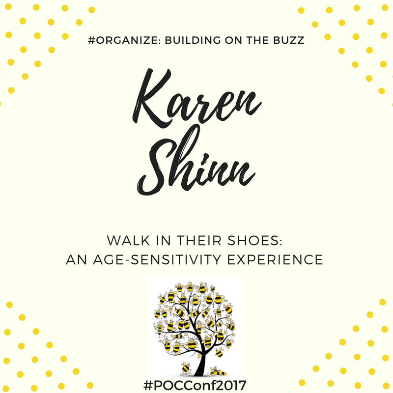 PocSummit2020's tweet photo. Introducing Karen Shinn! Karen's topic is "Walk in Their Shoes: An Age-Sensitivity Experience". #POCConf2017 #Organize: #BuildingOnTheBuzz https://t.co/MnIUyjDjEE