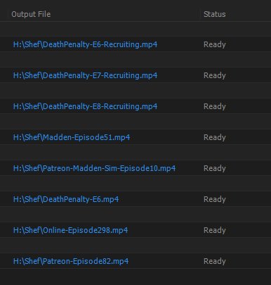 lilshefhpu's tweet image. 3 &amp;amp; 1/2 hours &amp;amp; 8 videos later finally ready to let the #batchrender begin. Backlogging for vacation next week. #keepgrinding #lovewhatyoudo