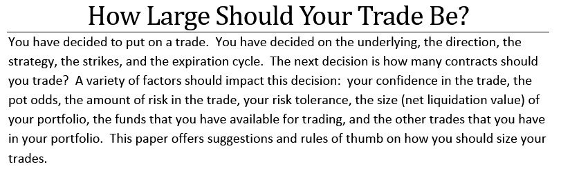 russrich's tweet image. #tastytrade U have decided on an option strategy.   How should U size the position? See paper at tinyurl.com/mvjmhkc on position size.