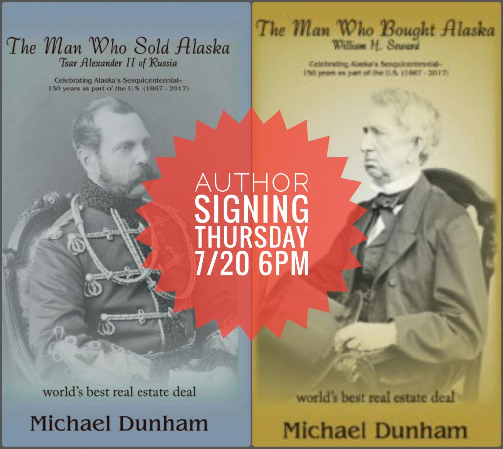 Come meet author Michael Dunham this Thurs 7/20 @ 6pm and get signed copies of his books! #alaskanauthor #authorsigning