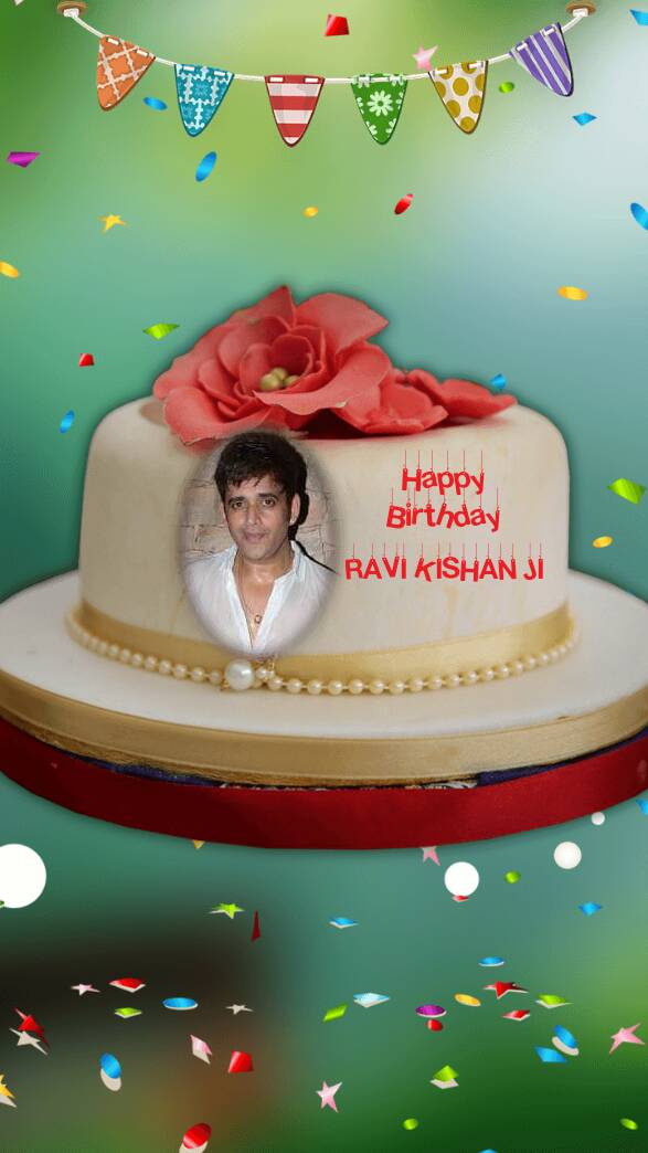  WISH YOU ARE VERY VERY HAPPY BIRTHDAY TO YOU RAVI KISHAN JI SIR 