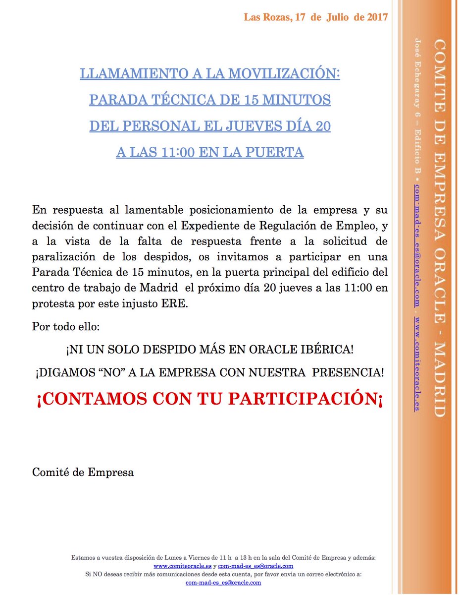 ComiteOracle's tweet image. LLAMAMIENTO A LA MOVILIZACIÓN: PARADA TÉCNICA DE 15 MINUTOS DEL PERSONAL JUEVES DÍA 20 11:00 EN LA PUERTA DE ORACLE MADRID #OracleERE2017