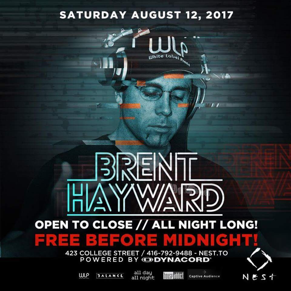 NestToronto's tweet photo. *Just Announced*
Saturday Aug 12 // Brent Hayward // Open to Close // All Night Long // Free admission till midnight!!
#NestTO https://t.co/9ARJuwWw1P