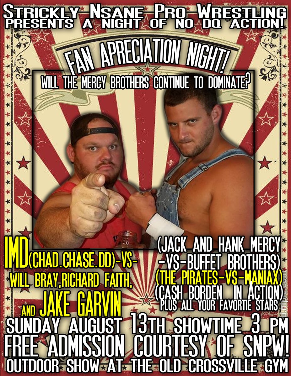 ChadRockmanIMD's tweet photo. #FREE SHOW! NO EXCUSES! See you guys august 13th #IMD in a 6 man war! #NODQ #FALLSCOUNTANYWHERE  ALL NIGHT! #SNPW #SoCalStrongStyle https://t.co/khVJT6WJ5V